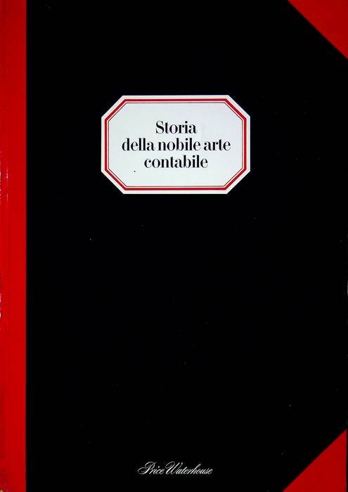 Storia della nobile arte contabile.
