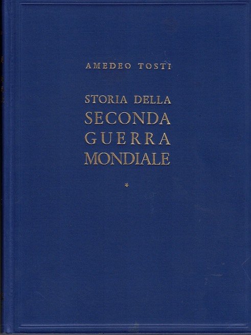 Storia della seconda guerra mondiale.