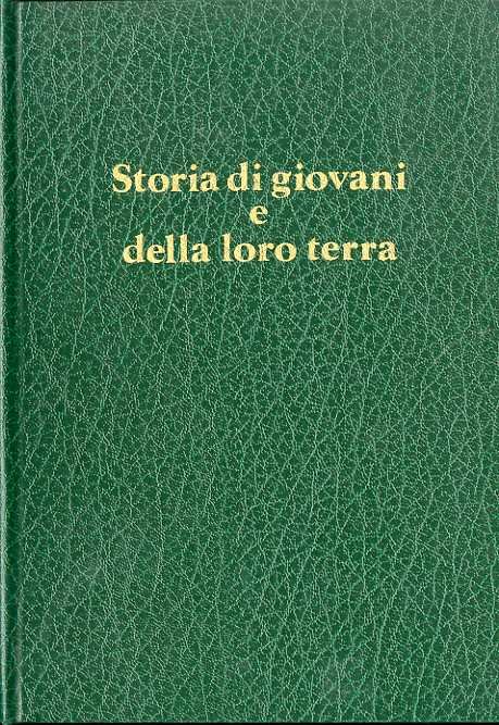 Storia di giovani e della loro terra: Vigolo Vattaro, trenta …