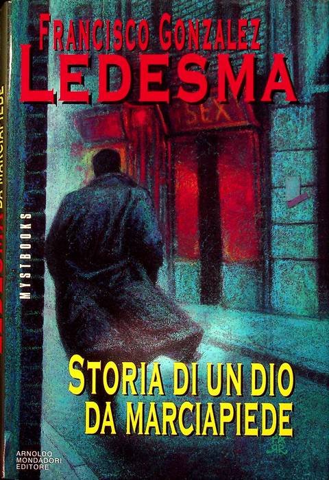 Storia di un dio da marciapiede.