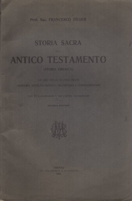 Storia sacra dell'Antico Testamento: (storia ebraica): ad uso delle scuole …