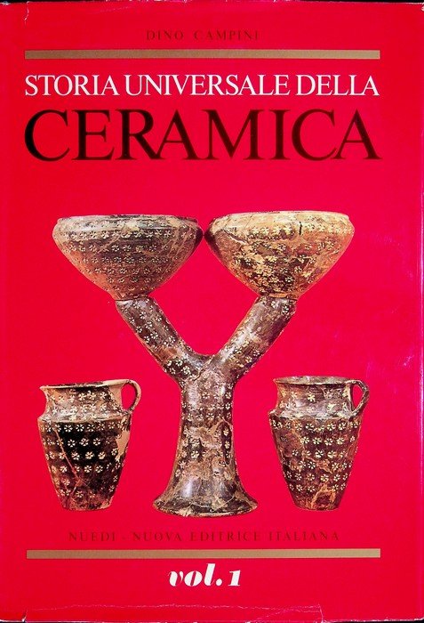 Storia universale della ceramica: volume I. | Immagine principale