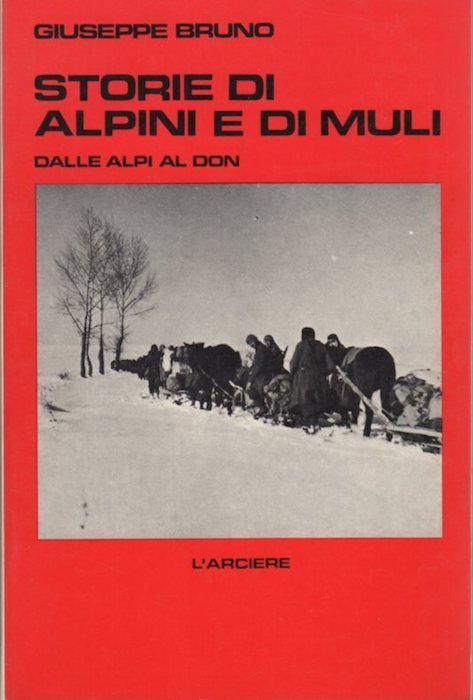 Storie di alpini e di muli.