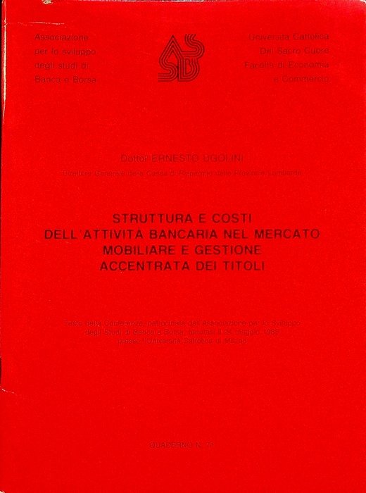 Struttura e costi dell'attività bancaria nel mercato mobiliare e gestione …