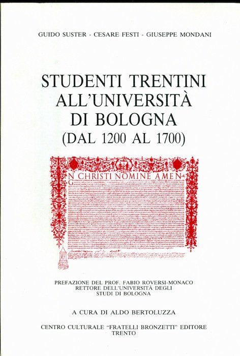 Studenti trentini all'università di Bologna (dal 1200 al 1700).