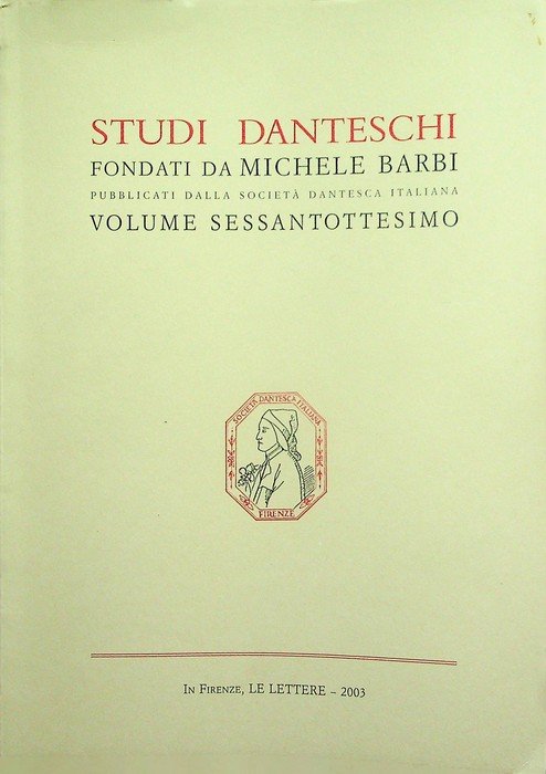 Studi danteschi: volume 68.