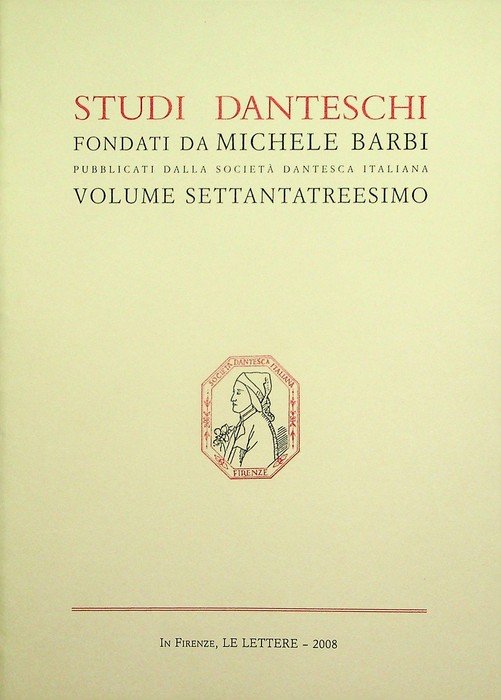 Studi danteschi: volume 73.