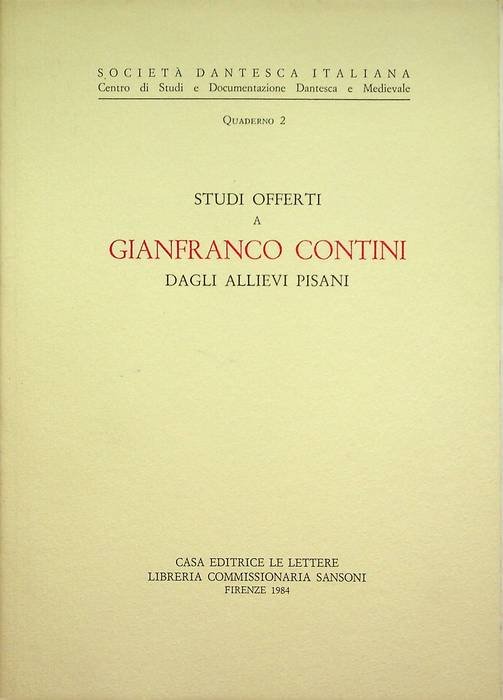 Studi offerti a Gianfranco Contini dagli allievi pisani.
