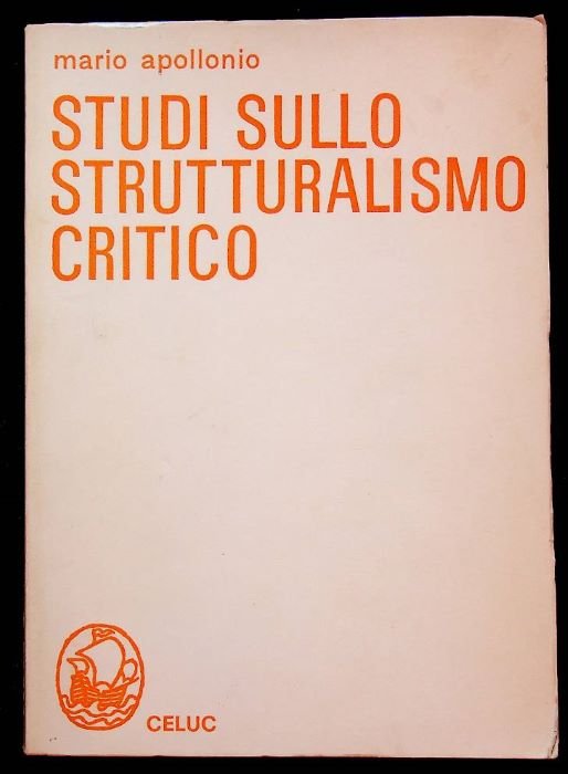 Studi sullo strutturalismo critico.