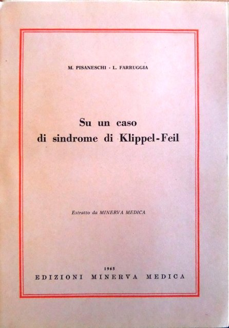 Su un caso di sindrome di Klippel-Feil.