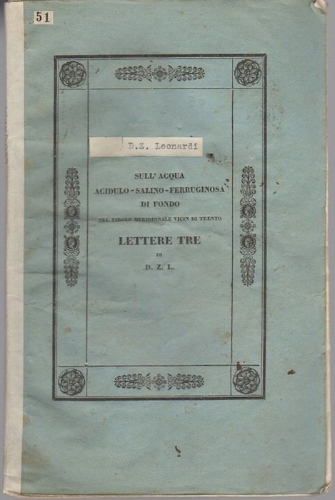 Sull'acqua acidulo-salino-ferruginosa di Fondo nel Tirolo meridionale vicin di Trento: …