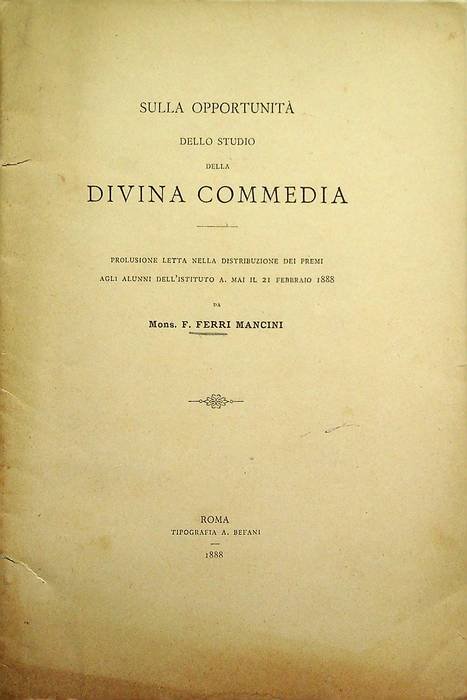 Sulla opportunità dello studio della Divina Commedia: prolusione letta nella …