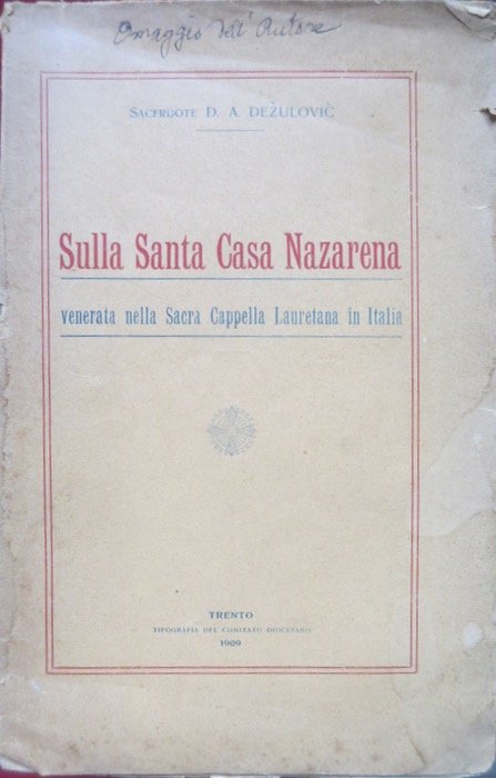 Sulla santa casa nazarena venerata nella sacra cappella lauretana in …