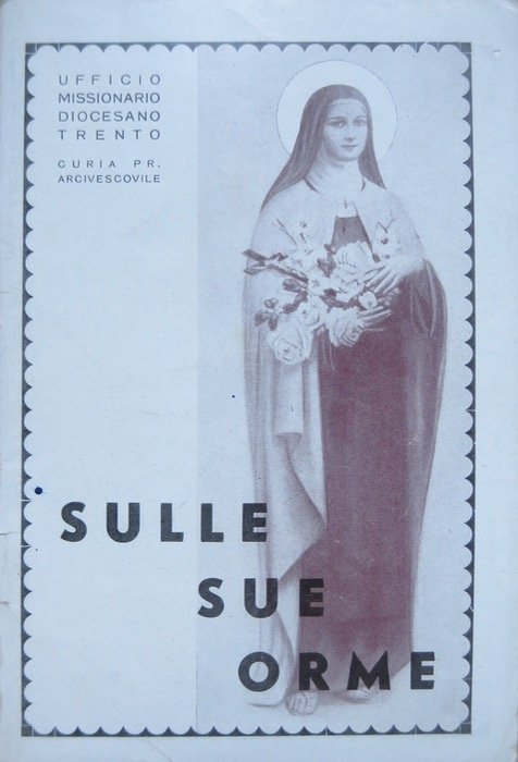 Sulle orme di S. Teresa del B. G.