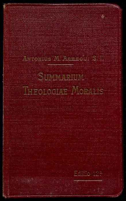 Summarium theologiae moralis: ad recentem Codicem iuris canonici accomodatum.