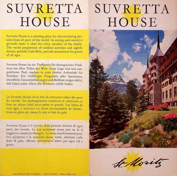 Suvretta House, St. Moritz,