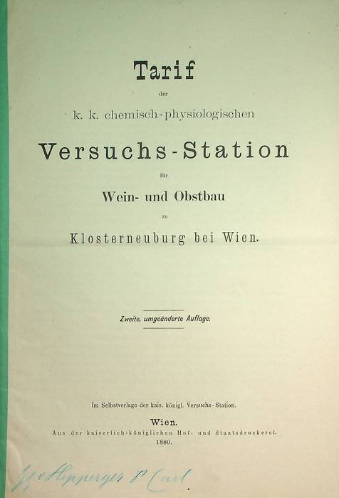 Tarif der k.k. chemisch-physiologischen Versuchs-Station für Wein- und Obstbau zu …