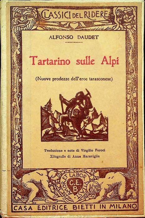Tartarino sulle Alpi: nuove prodezze dell'eroe tarasconese;