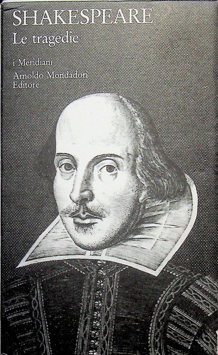 Teatro completo di William Shakespeare: IV. Le tragedie. | Immagine principale