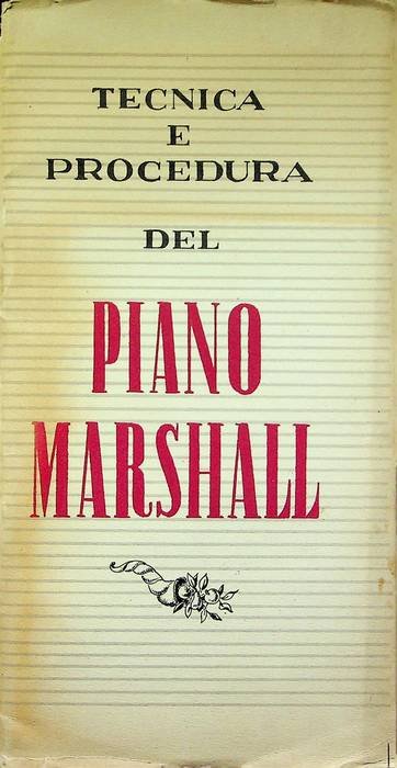 Tecnica e procedura del piano Marshall.
