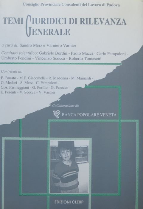 Temi giuridici di rilevanza generale.