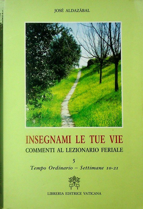 Tempo ordinario, settimane 10-21.
