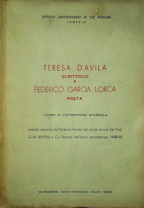Teresa D'Avila scrittrice e Federico Garcia Lorca poeta: corso di …