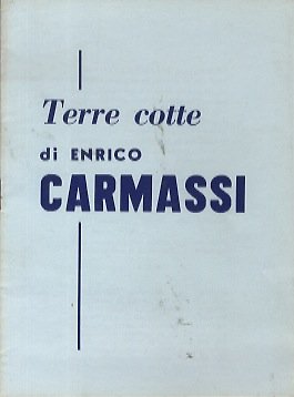 Terre cotte di Enrico Carmassi.