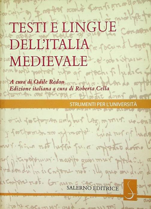 Testi e lingue dell'Italia medievale.