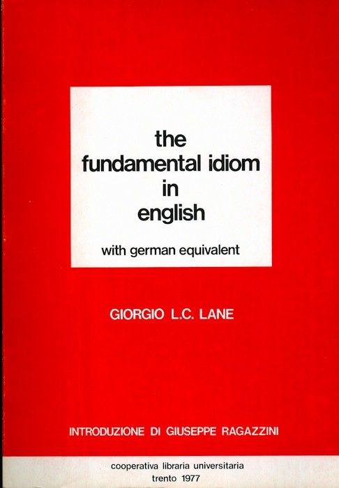 The fundamental idiom in english with german equivalent.