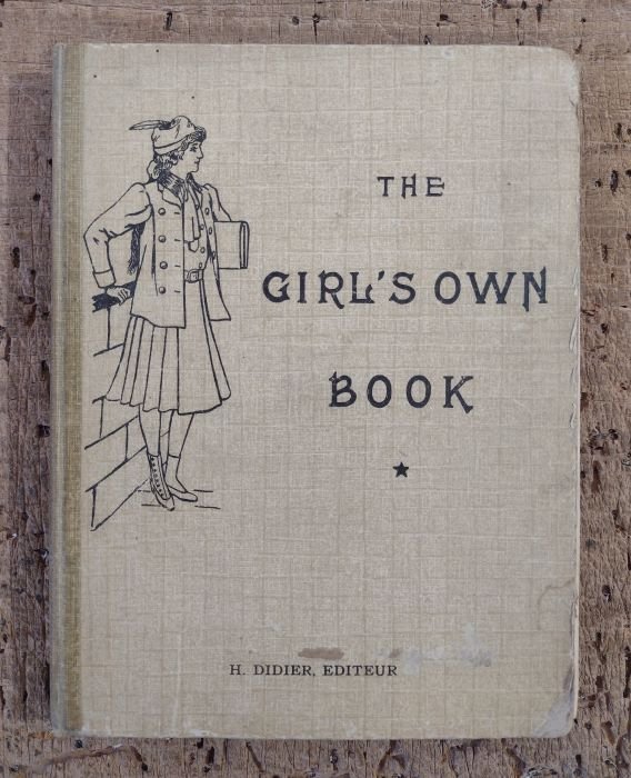 The Girl's Own Book: (Classes de Premiere annee).