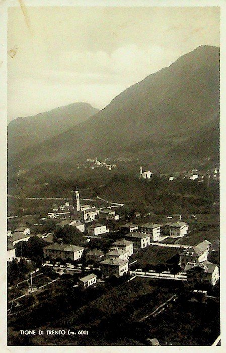 Tione di Trento (m. 600).