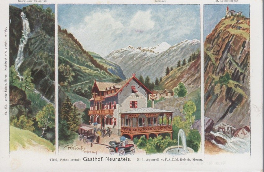 Tirol, Schnalsertal: Gasthof Neurateis.