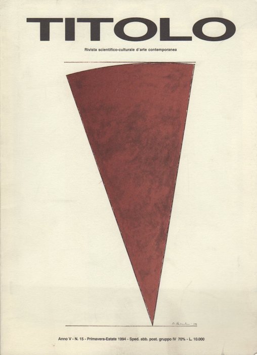 Titolo: rivista scientifico-culturale d'arte contemporanea: Anno V - N. 15.