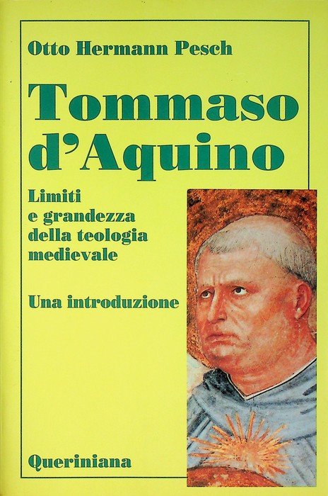 Tommaso d'Aquino: limiti e grandezza della teologia medievale: una introduzione. | Immagine principale