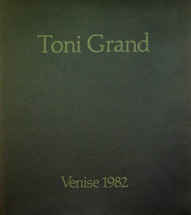 Toni Grand: France: Biennale de Venise 1982.