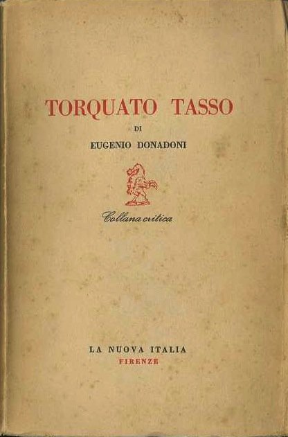 Torquato Tasso: saggio critico.