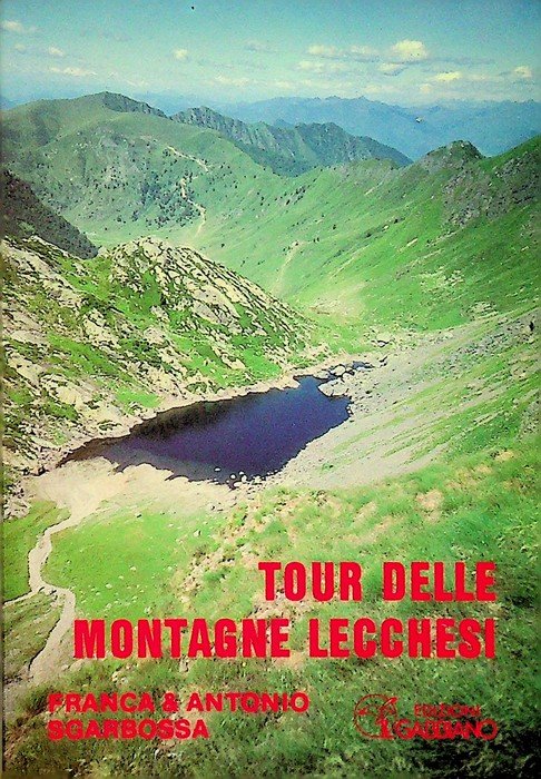 Tour delle montagne lecchesi. | Immagine principale