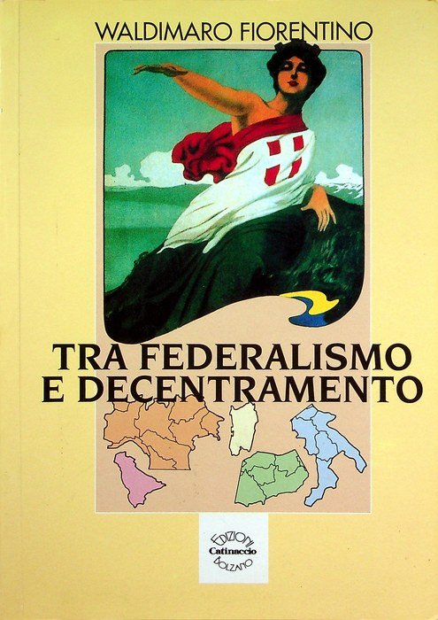 Tra federalismo e decentramento.