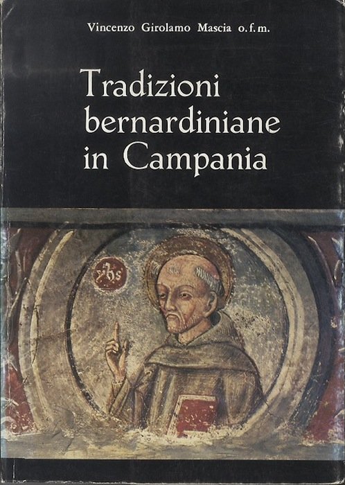 Tradizioni bernardiniane in Campania.