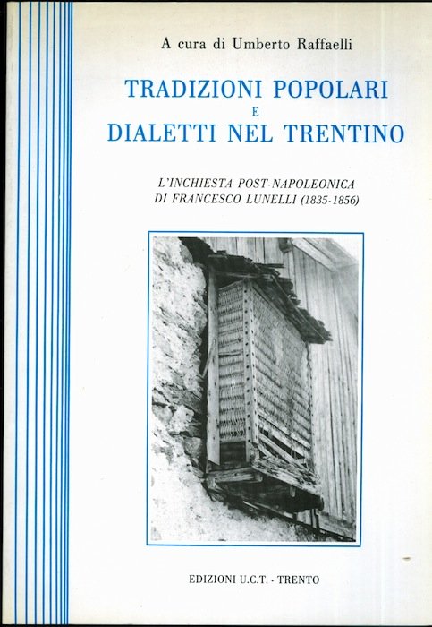 Tradizioni popolari e dialetti nel Trentino: l'inchiesta post-napoleonica di Francesco …