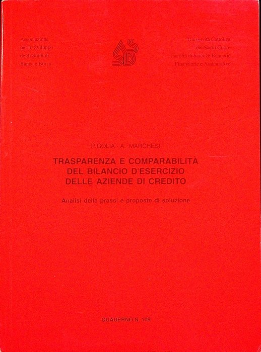 Trasparenza e comparabilitÃ del bilancio d'esercizio delle aziende di credito: …