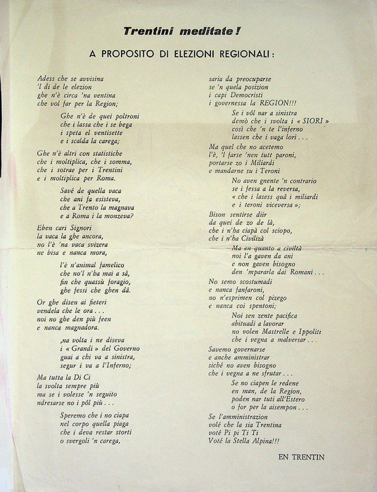 Trentini meditate! A proposito di elezioni regionali.