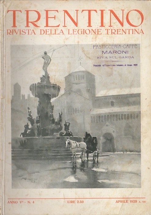 Trentino: rivista della Legione Trentina.