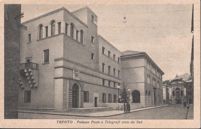 Trento - Palazzo Poste e Telegrafi viste da Sud.