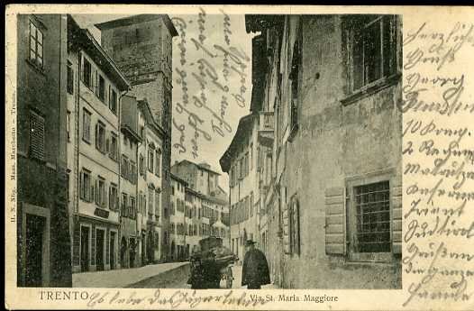 Trento. Via St. Maria Maggiore.