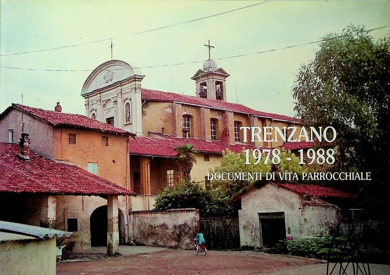Trenzano: 1978-1988: documenti di vita parrocchiale.