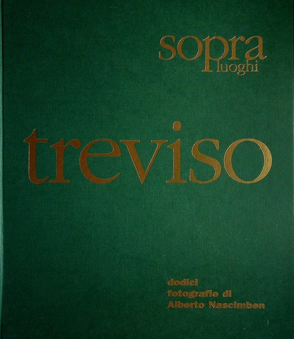 Treviso: 12 fotografie. | Immagine principale