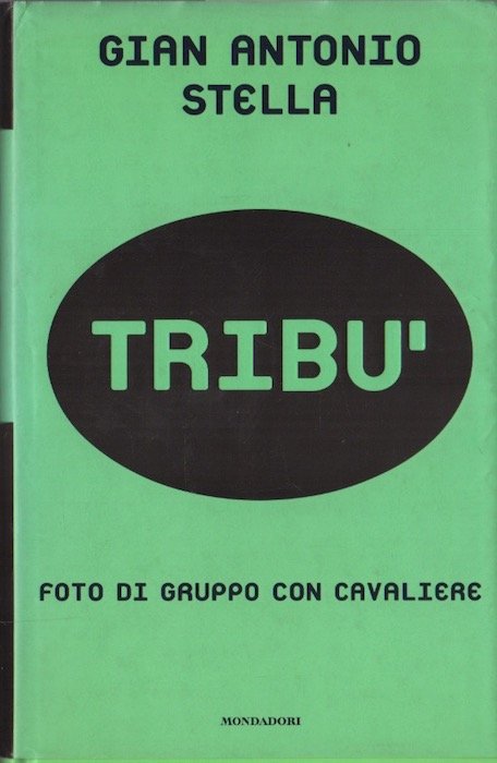 TribÃ¹: foto di gruppo con cavaliere.