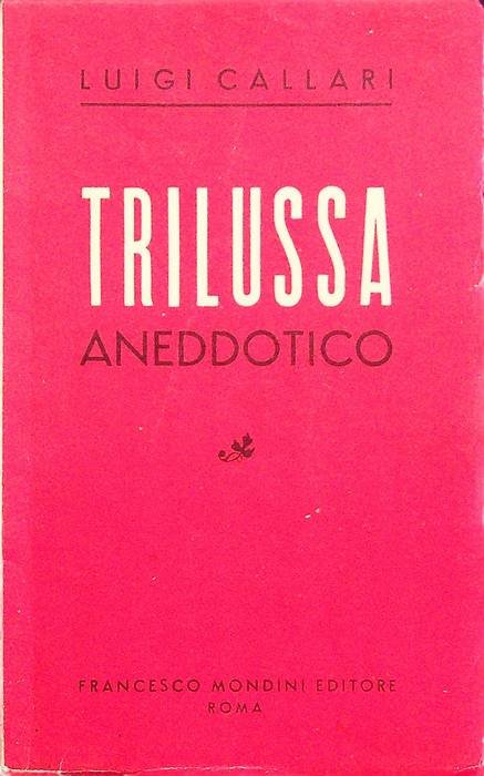 Trilussa aneddotico.